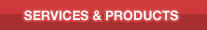 The Services & Products we can provide you